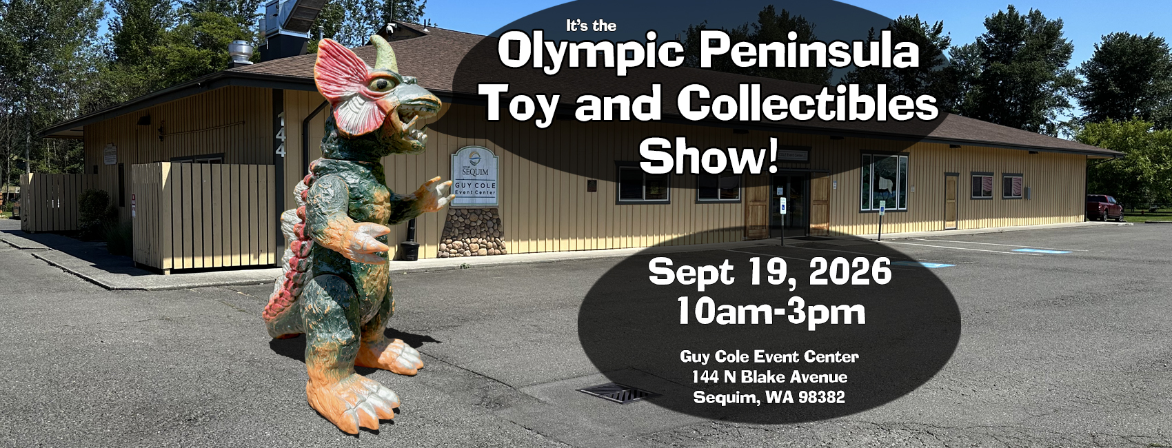 The 2026 Olympic Peninsula Toy and Collectibles Show!